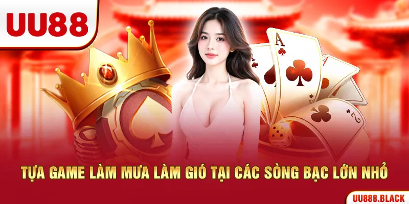 Tựa game làm mưa làm gió tại các sòng bạc lớn nhỏ